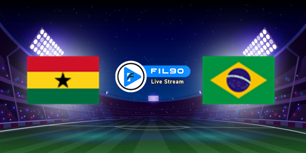 مشاهدة مباراة البرازيل وغانا بث مباشر اليوم 23-9-2022 مباراة ودية